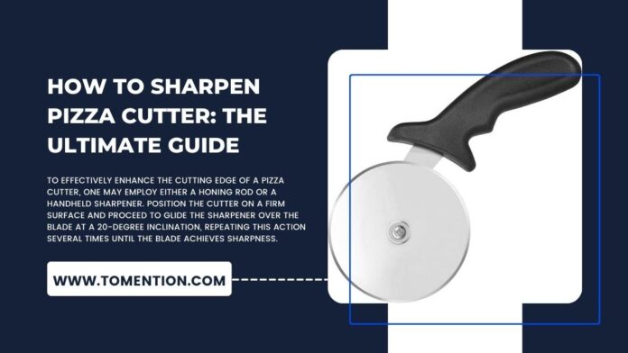 How to Sharpen Pizza Cutter